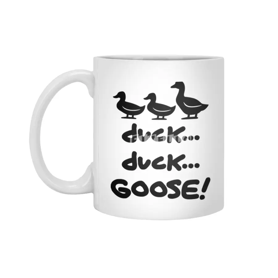 duck...duck...Goose! Beyaz Kupa