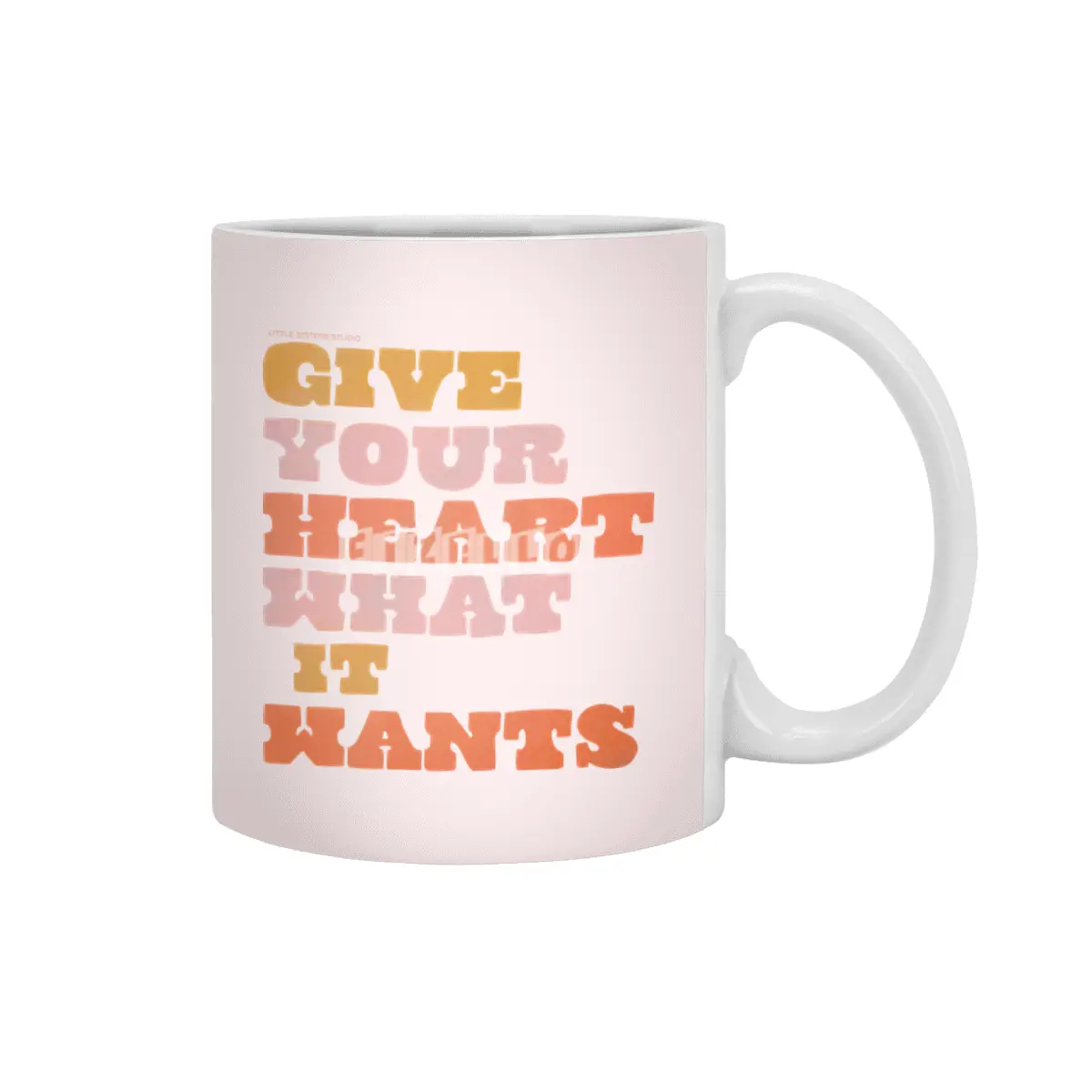Give Your Heart What it Wants Beyaz Kupa