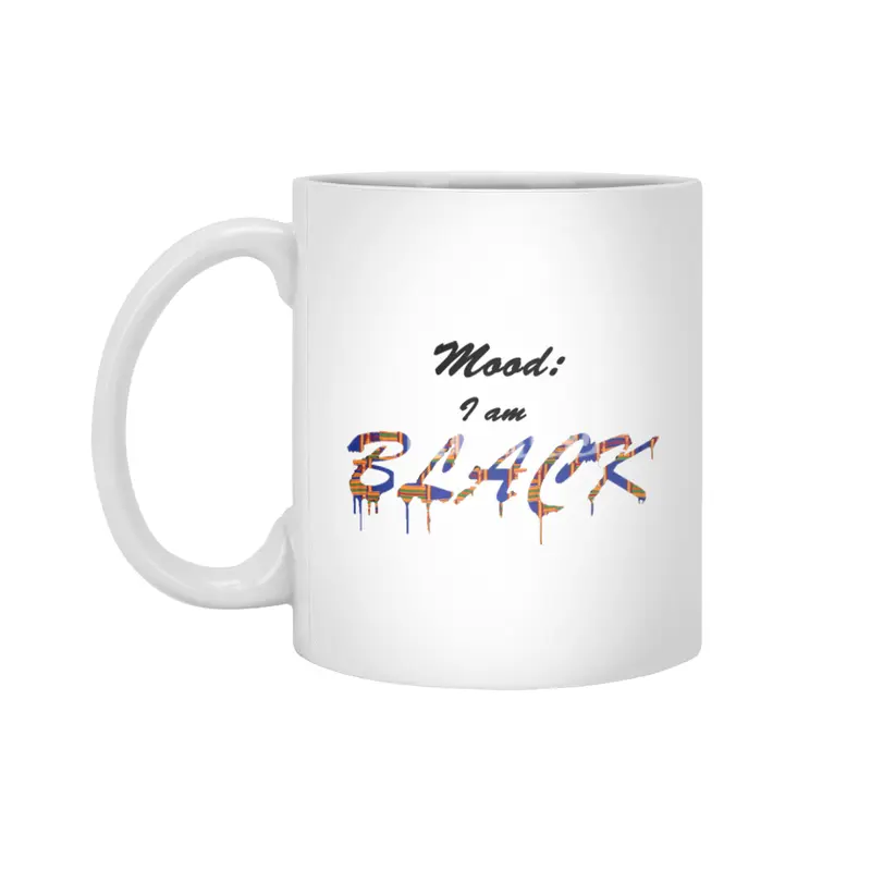 Mood: I am BLACK Beyaz Kupa