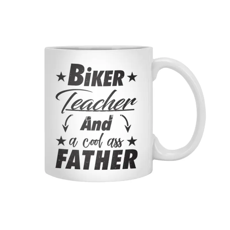 Biker Teacher Father Beyaz Kupa