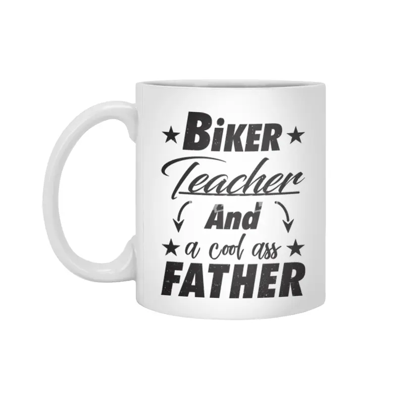 Biker Teacher Father Beyaz Kupa