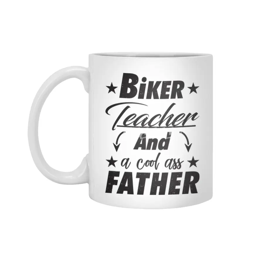 Biker Teacher Father Beyaz Kupa