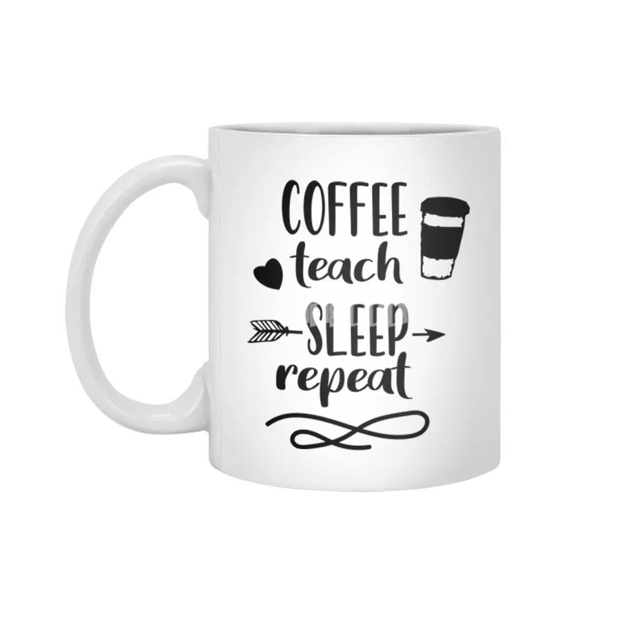 Coffee Teach Sleep Repeat Teacher Shirt For Men Women Funny Beyaz Kupa