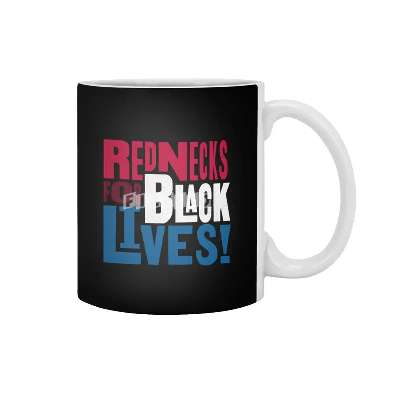Rednecks for Black Lives - Red White and Blue Beyaz Kupa