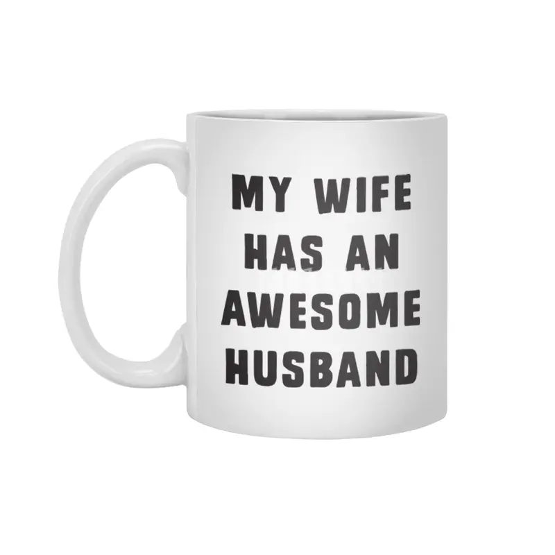 My wife has an awesome husband Beyaz Kupa