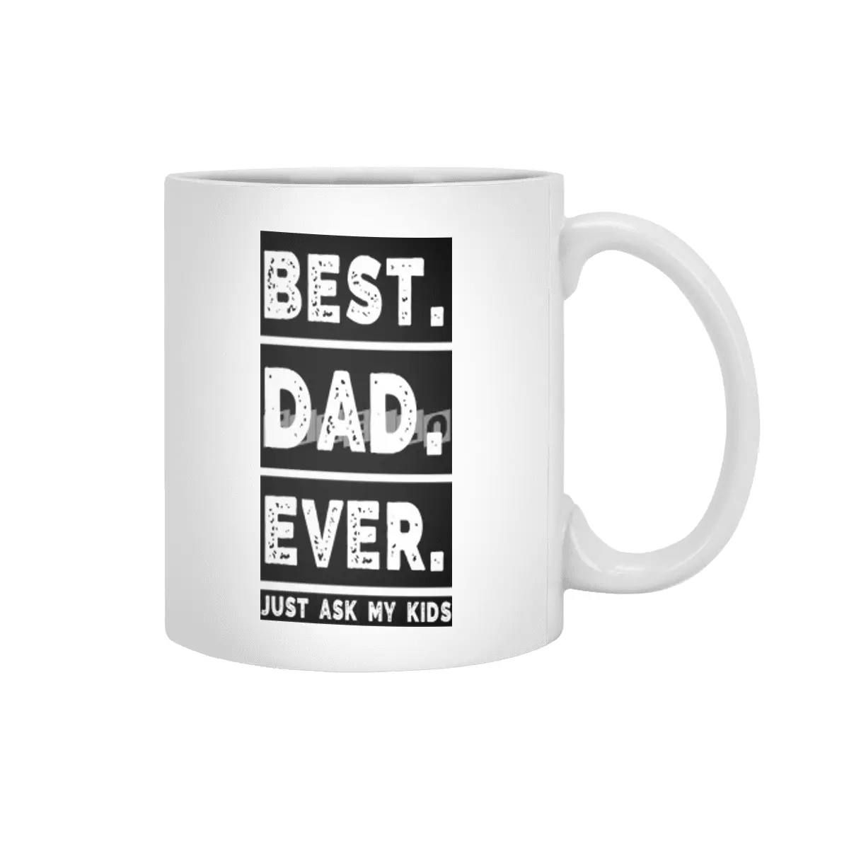 Best Dad Ever Beyaz Kupa