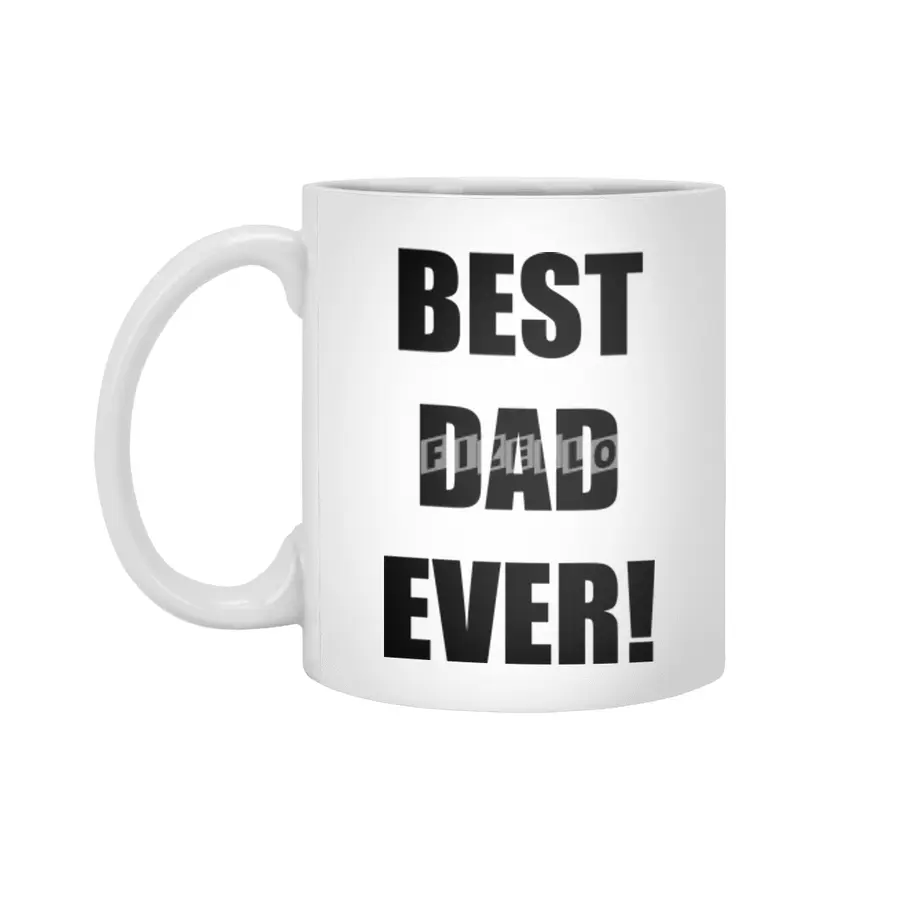 BEST DAD EVER Beyaz Kupa