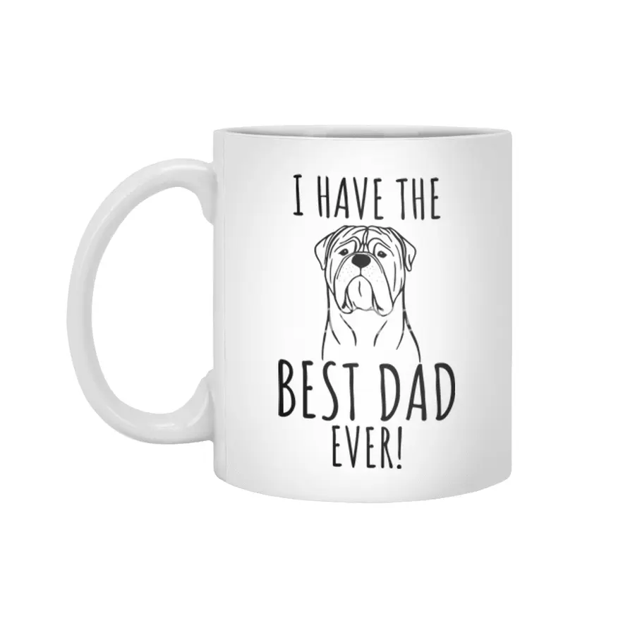 I Have The Best Dad Ever ! Beyaz Kupa