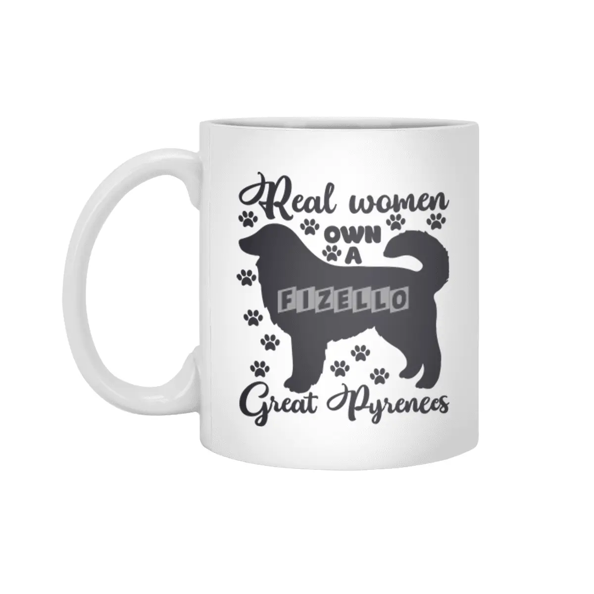 Real Women Own a Great Beyaz Kupa