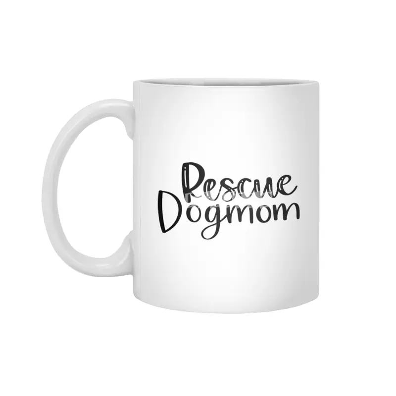 Rescue Dog Mom Beyaz Kupa