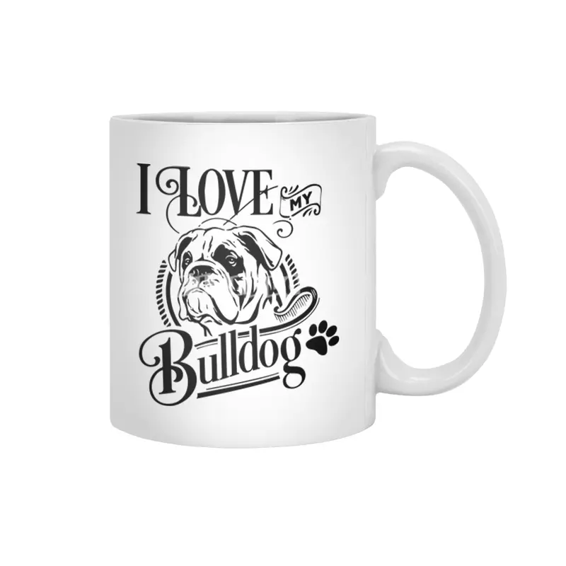 I Love My Bulldog Beyaz Kupa