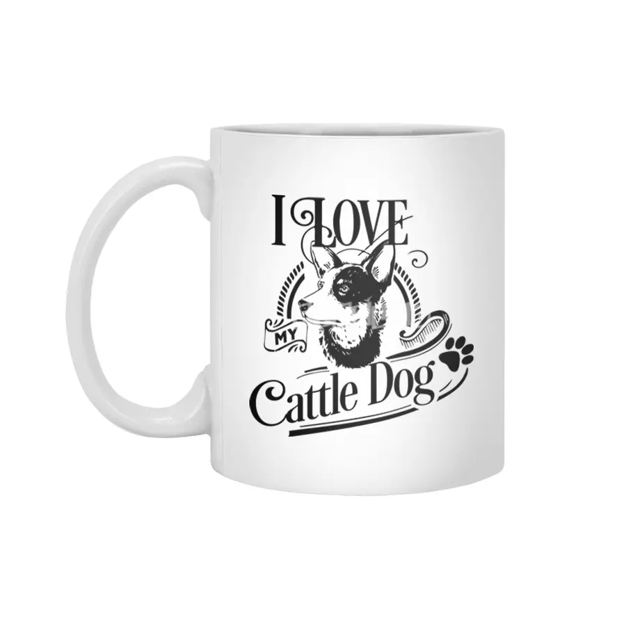 I Love My Cattle Dog Beyaz Kupa