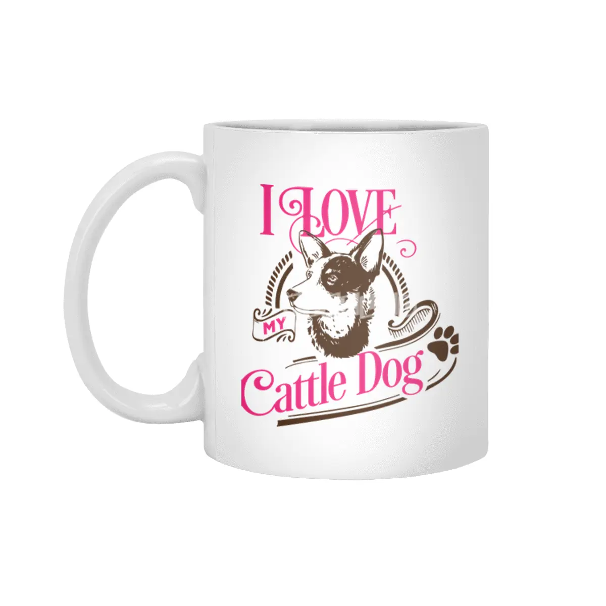 I Love My Cattle Dog Beyaz Kupa
