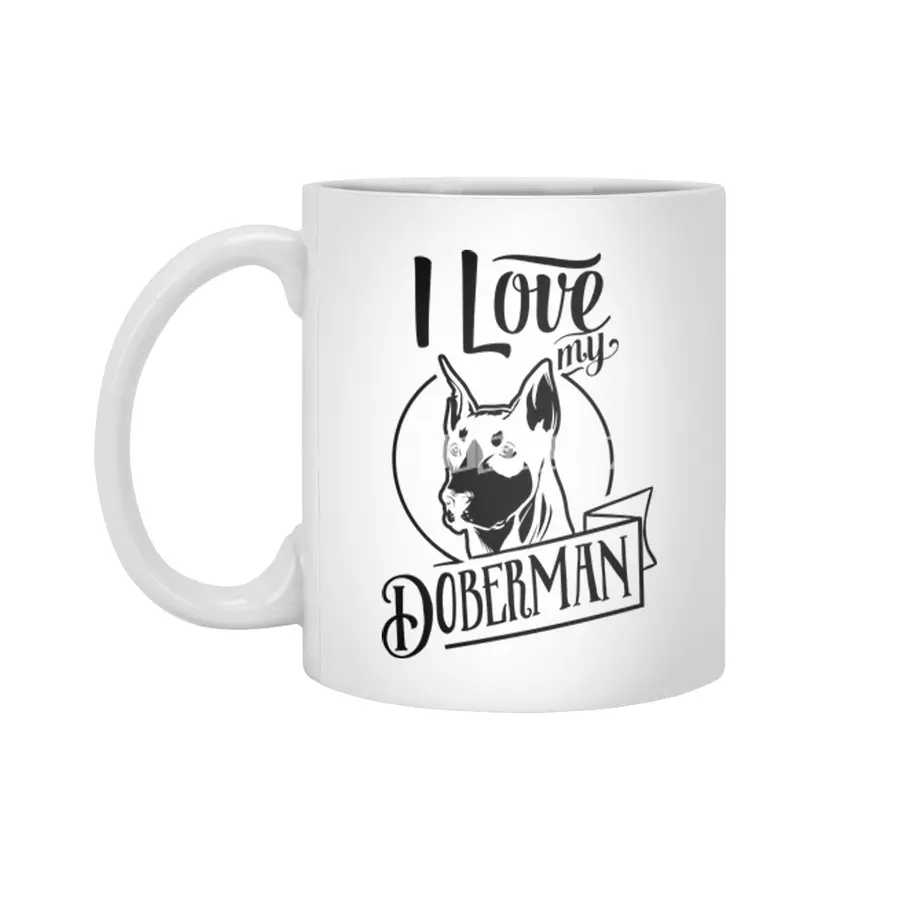 I Love My Doberman Beyaz Kupa