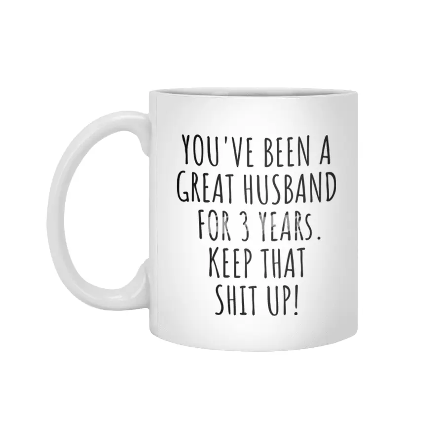3 Years Anniversary Husband Funny Gift for 3rd Wedding Relationship Couple Marriage Beyaz Kupa