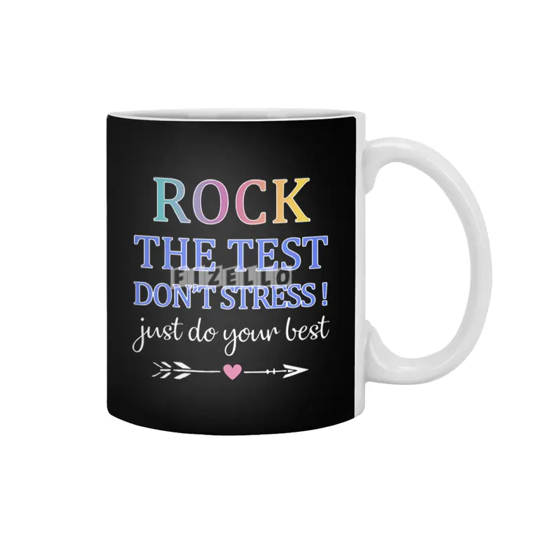 rock the test the best dont stress just do your best rock teacher Beyaz Kupa