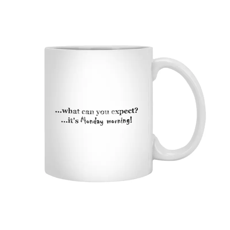 ...what can you expect? it's monday morning! Beyaz Kupa