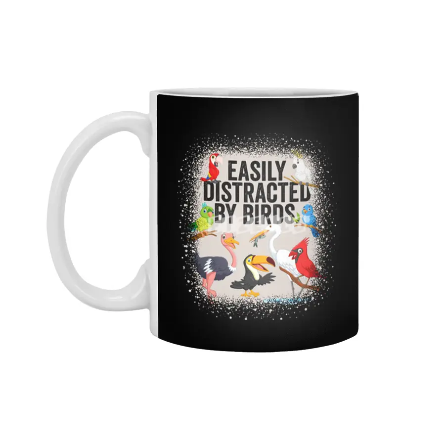 Easily Distracted By Birds Bird Watcher Bird Lover Beyaz Kupa