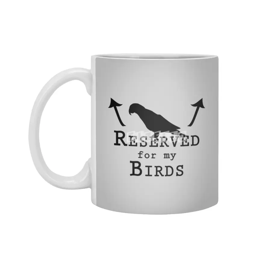 Reserved for my Birds - black text Beyaz Kupa