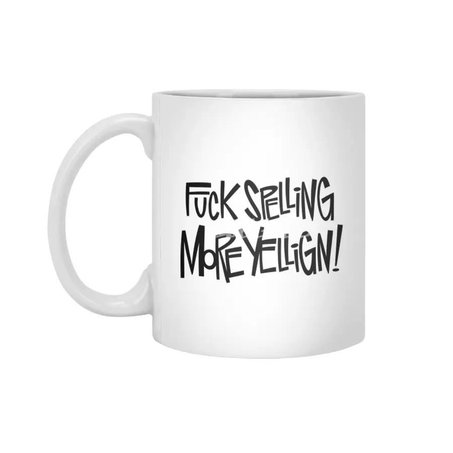Fuck Spelling! Beyaz Kupa