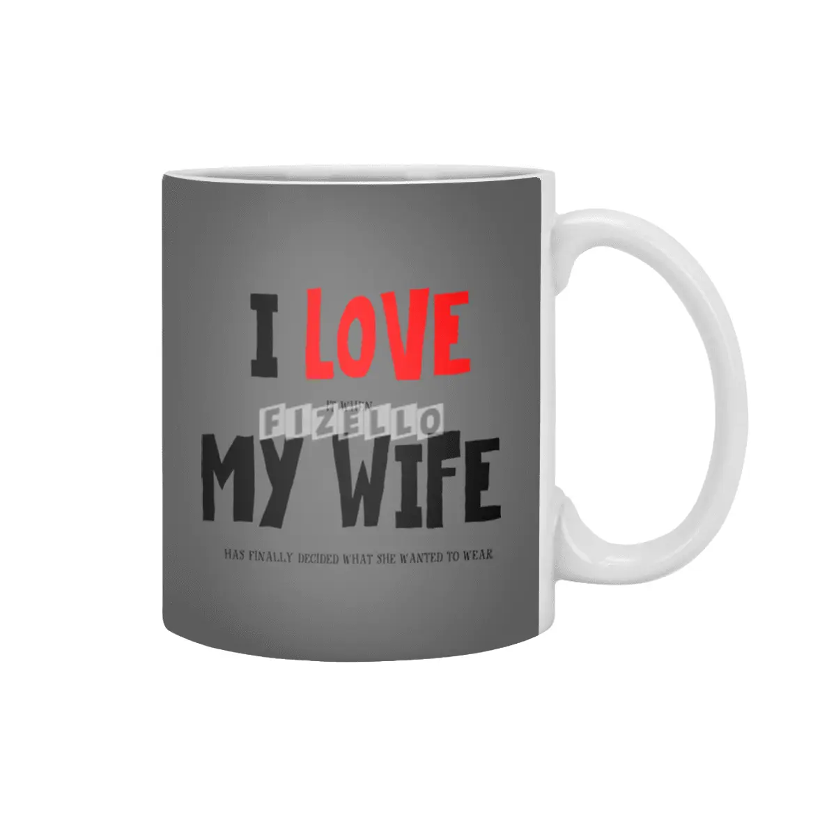 I Love My Wife (Between The Lines) Beyaz Kupa