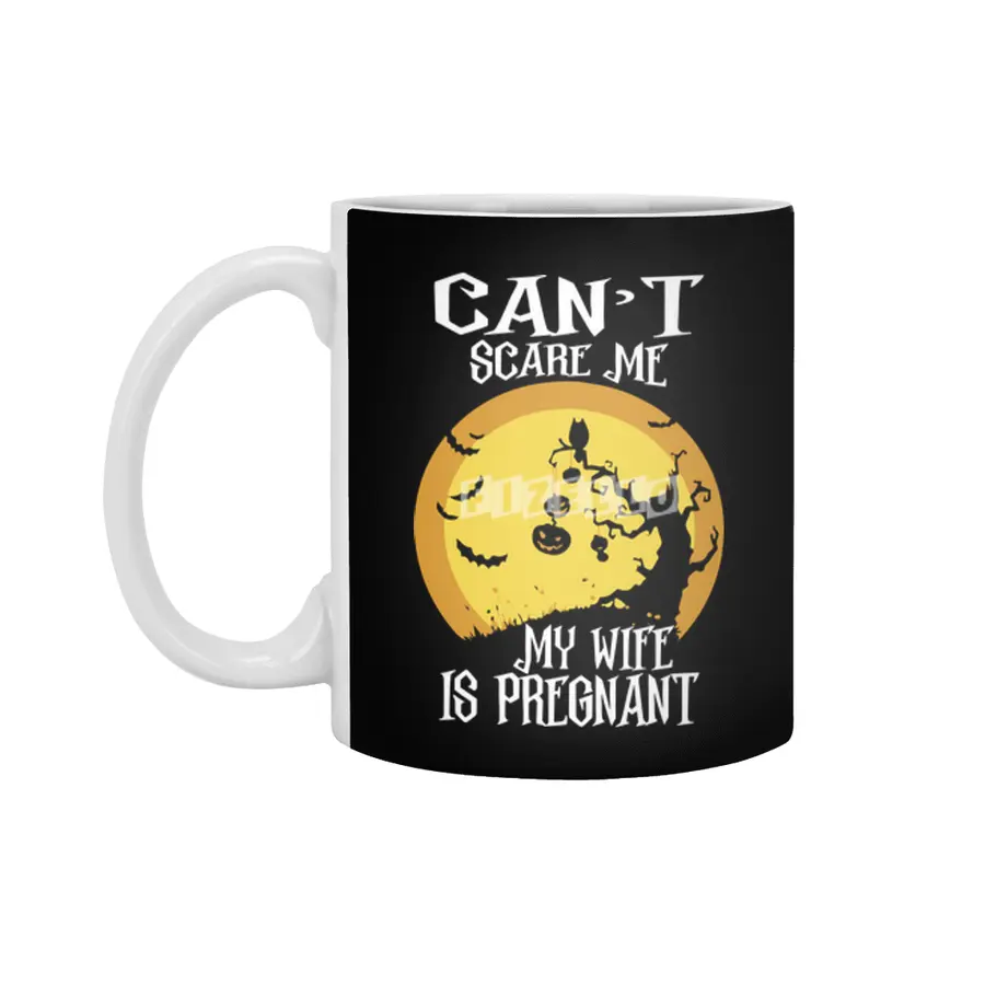 Can't Scare Me My Wife Is Pregnant Halloween Gift Beyaz Kupa