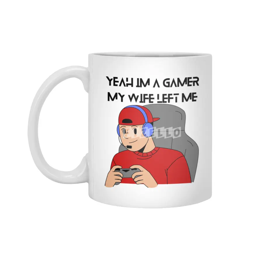 Yeah Im a Gamer My Wife Left Me Beyaz Kupa