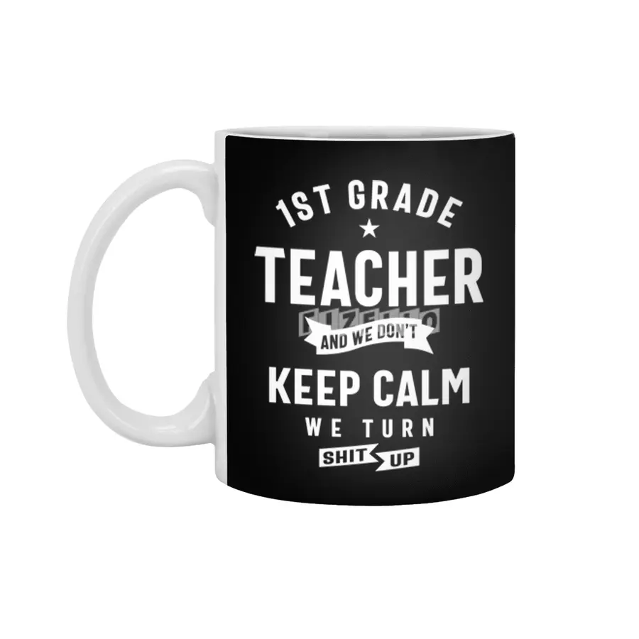 1st Grade Teacher Gift Funny Job Title Profession Birthday Idea Beyaz Kupa