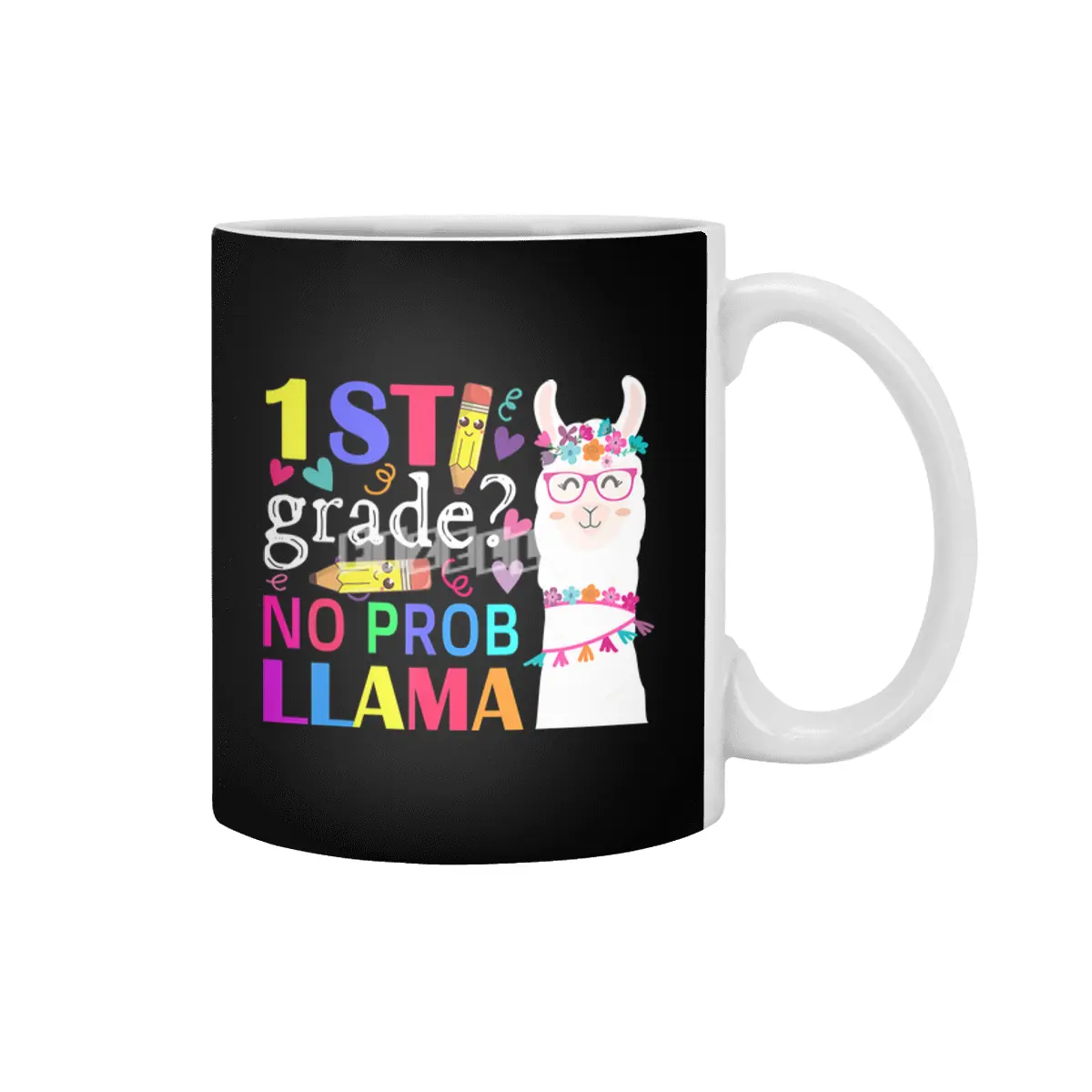 1st grade no prob-llama teacher student first day of school Beyaz Kupa