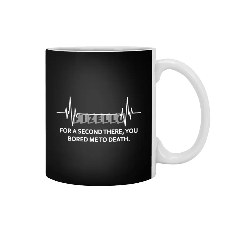 For A 2nd You Bored Me To Death Funny Nurse Doctor EKG Holiday Beyaz Kupa