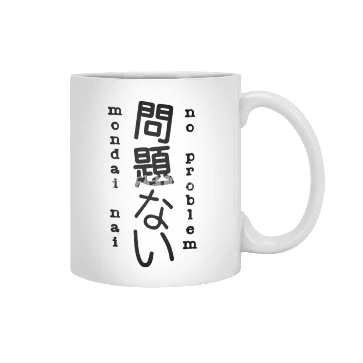 No Problem - Mondai Nai - Japanese Kanji Characters - Language Typography Beyaz Kupa