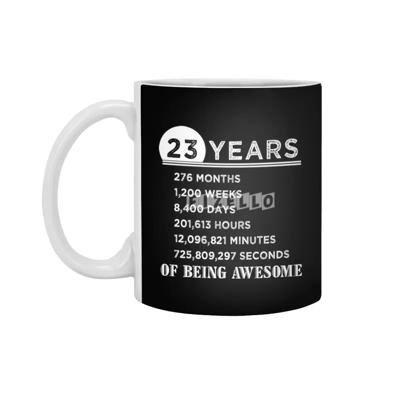 23rd Birthday Gifts 23 Years Old of Being Awesome Beyaz Kupa