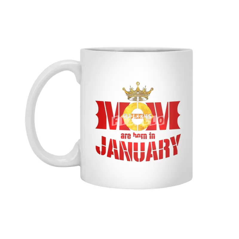 Mom mother Queens are born in january Beyaz Kupa