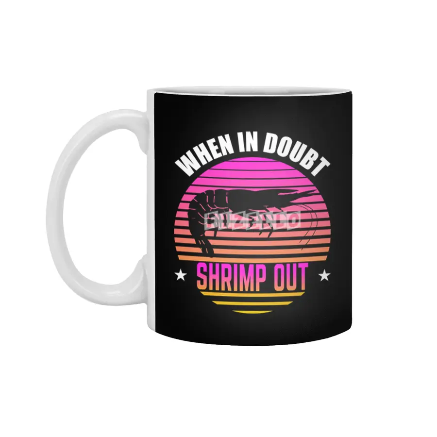 When In Doubt Shrimp Out Jiu Jitsu BJJ Martial Arts Beyaz Kupa
