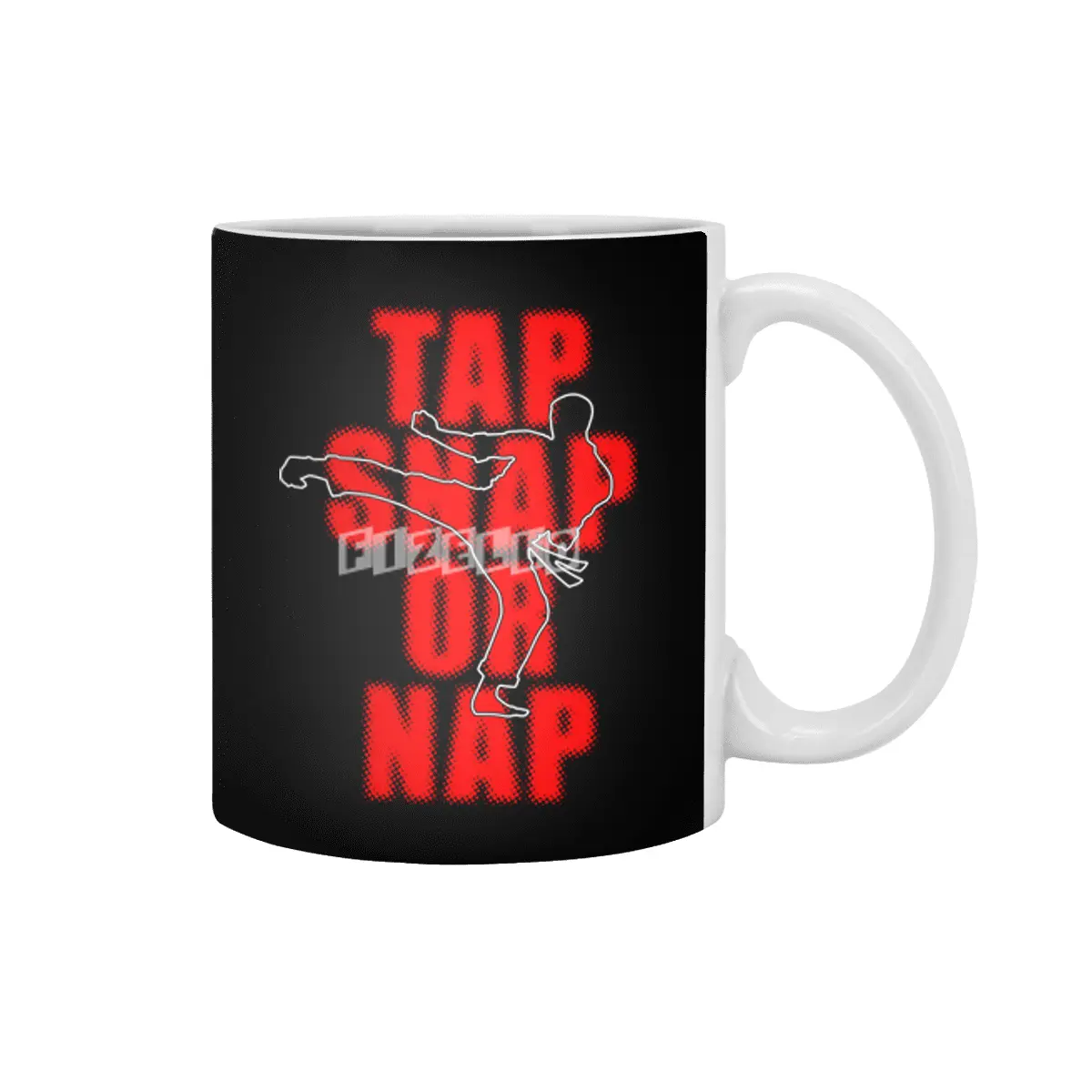 Tap Snap Or Nap Jiu Jitsu BJJ Martial Arts Beyaz Kupa
