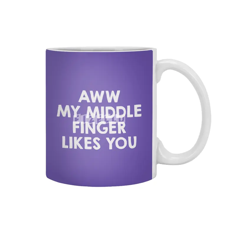 Awww.. My middle finger likes you Beyaz Kupa
