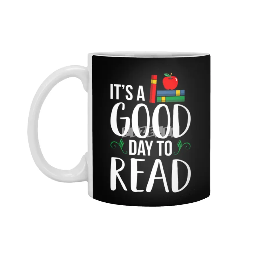 It's a good day to ready School Librarian Day Beyaz Kupa
