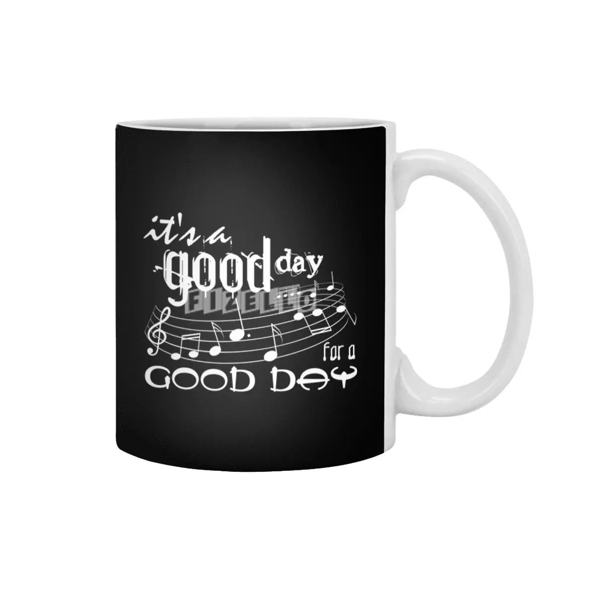 It's a good day for a good day Beyaz Kupa