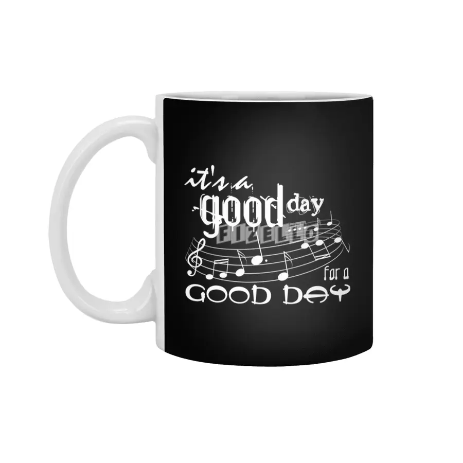 It's a good day for a good day Beyaz Kupa