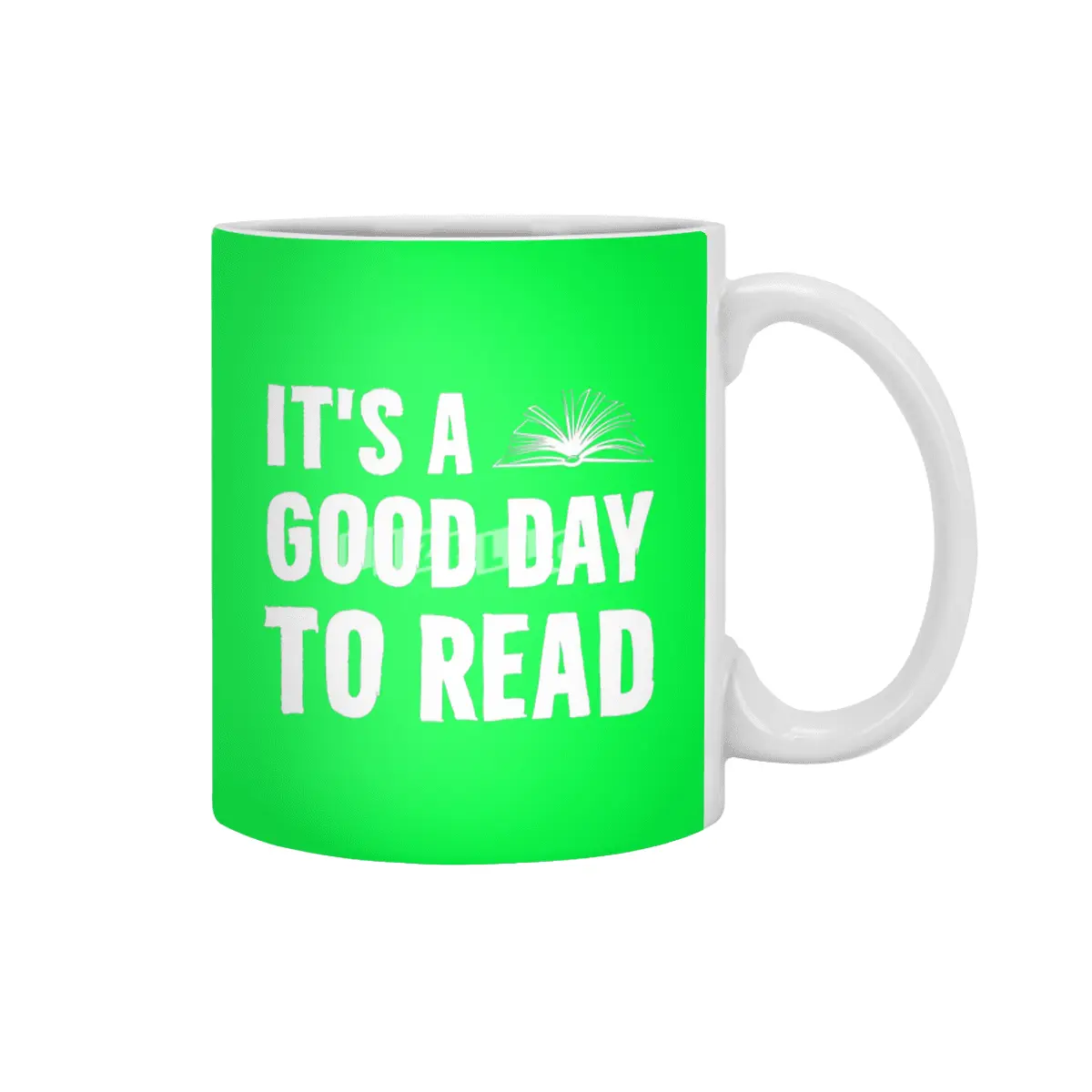 Its A Good Day To Read Book Lovers Day Library Beyaz Kupa