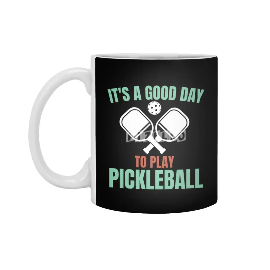 it's a good day to play pickleball funny pickleball Beyaz Kupa