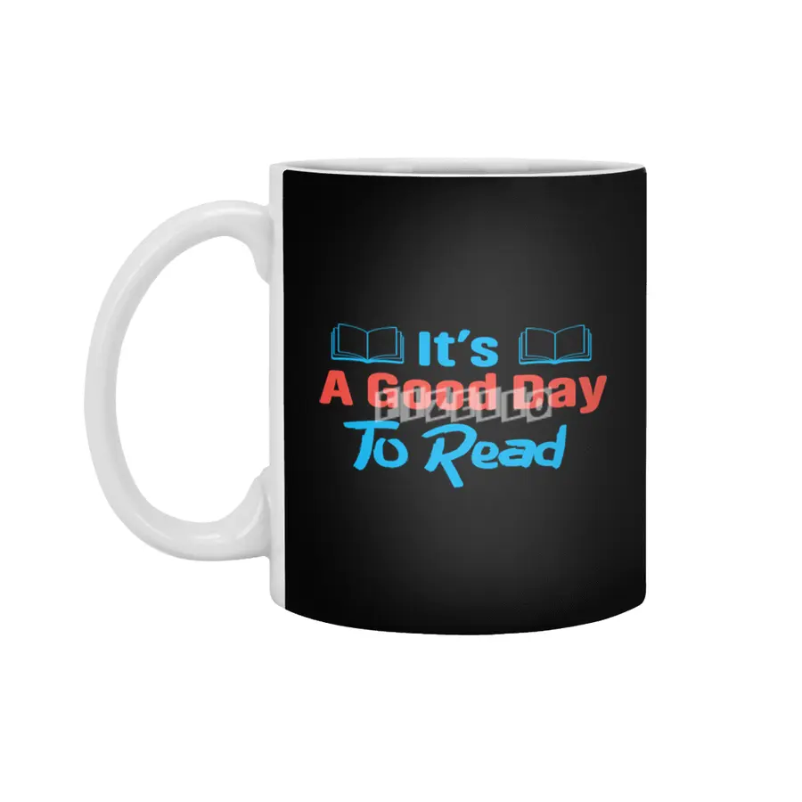 IT'S A GOOD DAY ...CUSTOM BOOK T SHIRT Beyaz Kupa