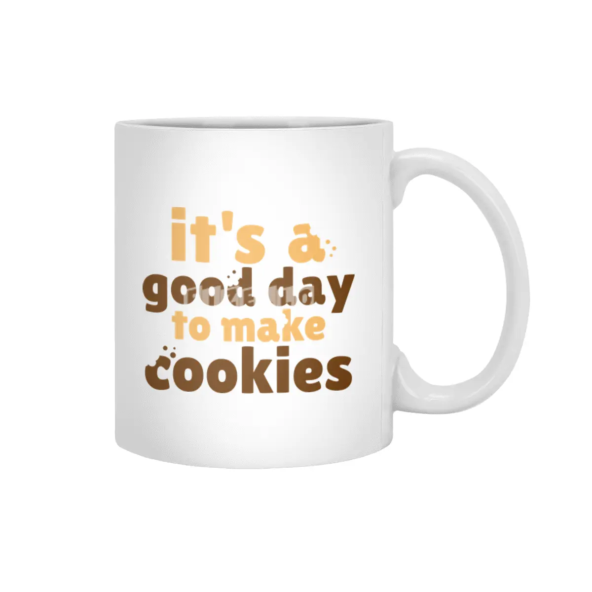 It's a Good Day To Make Cookies Beyaz Kupa