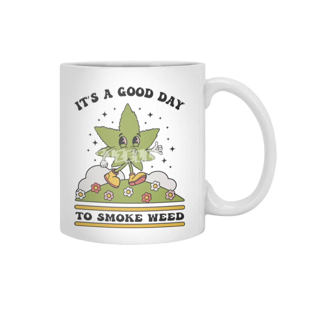ITS A GOOD DAY TO SMOKE WEED Beyaz Kupa