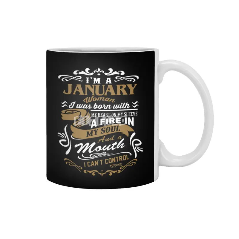 I'm a January Woman shirt Beyaz Kupa