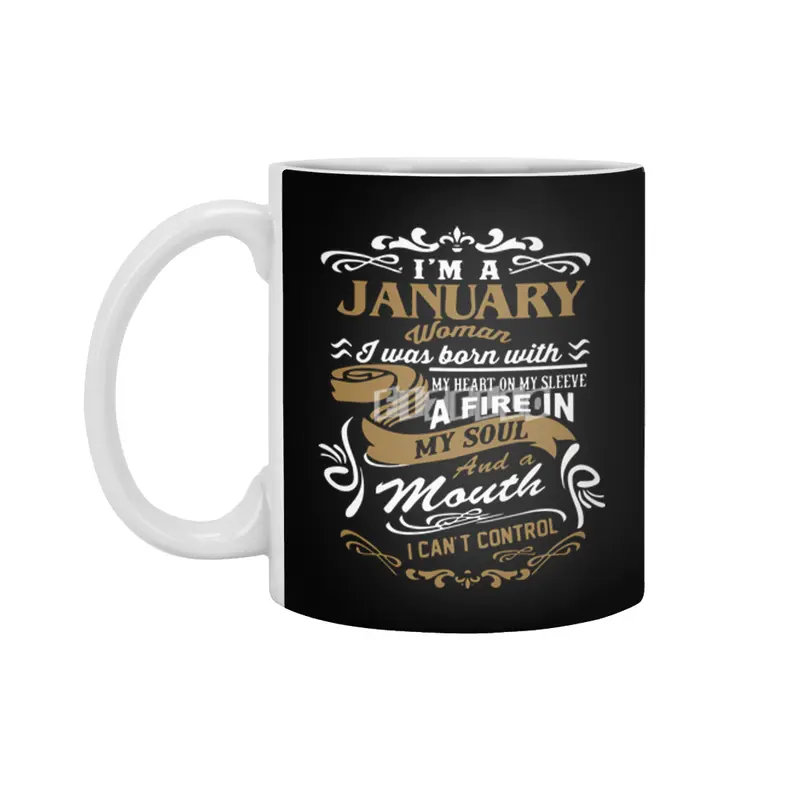 I'm a January Woman shirt Beyaz Kupa