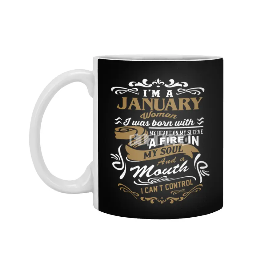 I'm a January Woman shirt Beyaz Kupa