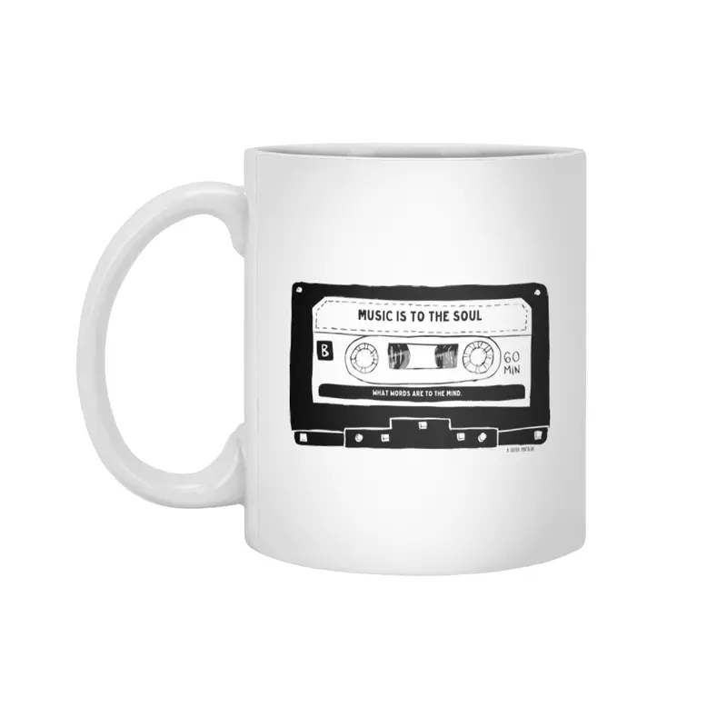 Cassette - Music is to the Soul What words are to the Mind Beyaz Kupa