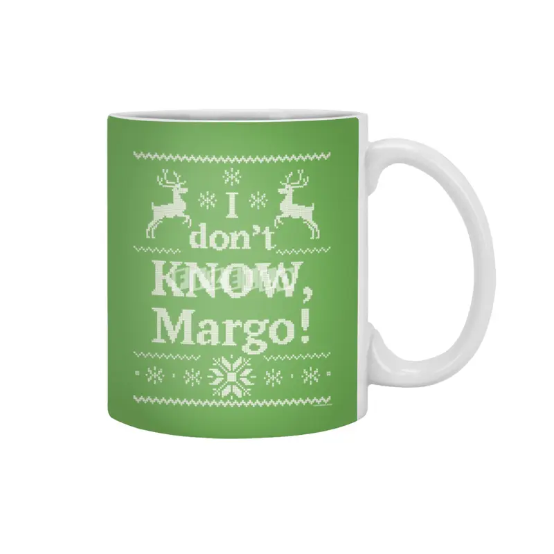 Christmas Vacation - I don't KNOW, Margo! Beyaz Kupa
