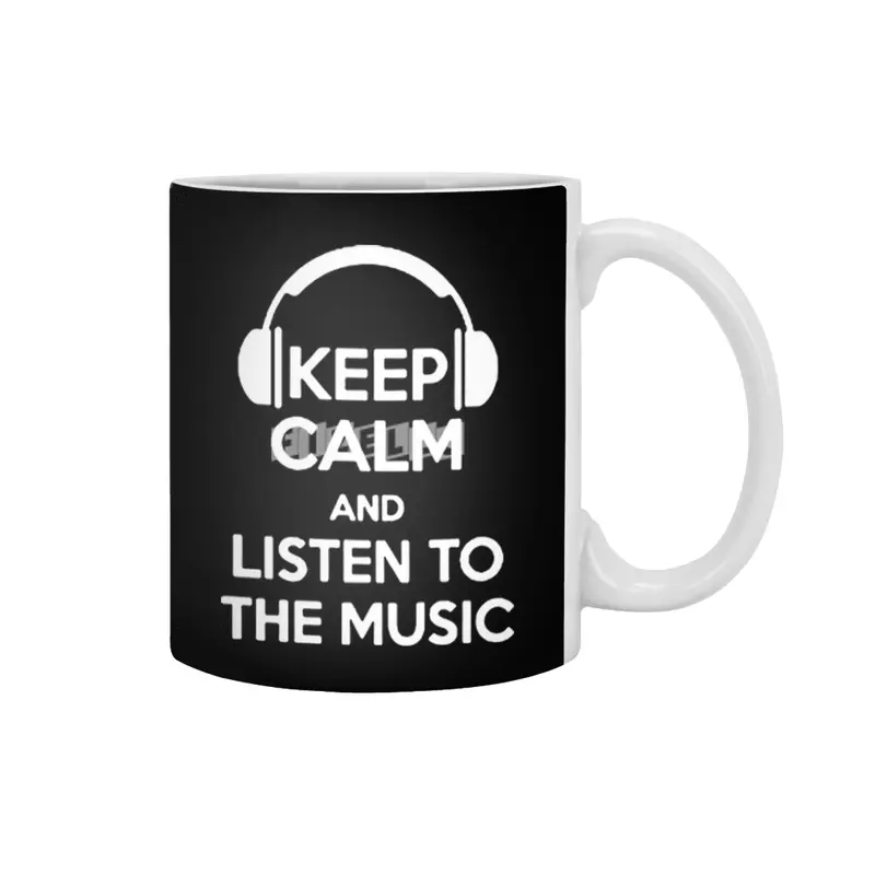 Keep calm and listen to the music humour logo Beyaz Kupa
